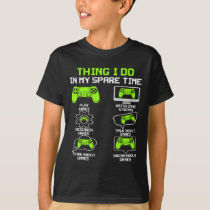 Funny Gamer Dinge, die ich in meiner Freizeit spie T-Shirt