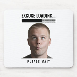 Funny Gamer Mouse Pad Excuse Loading Meme Desk Mat Mousepad
