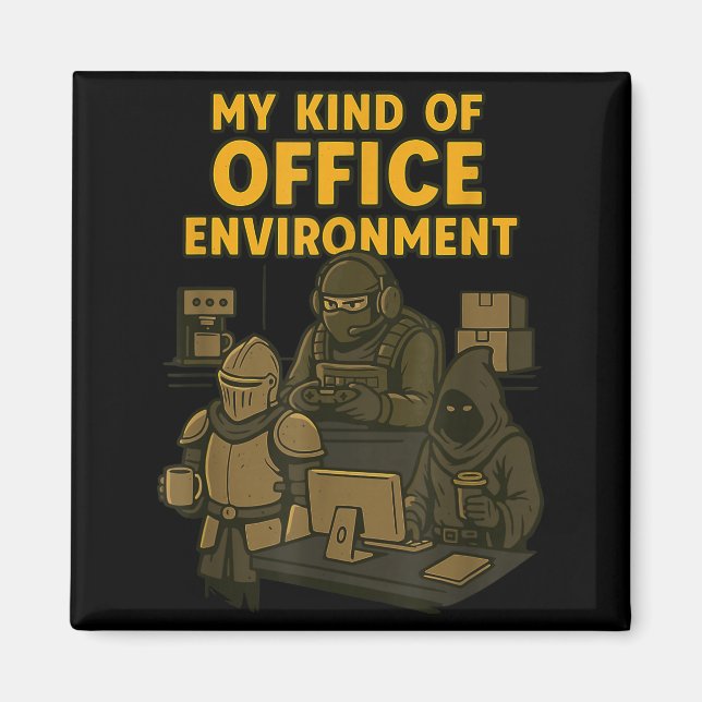 Funny Gamer Office Work Sarcasm Gamer Nerd Office  Magnet (Vorne)