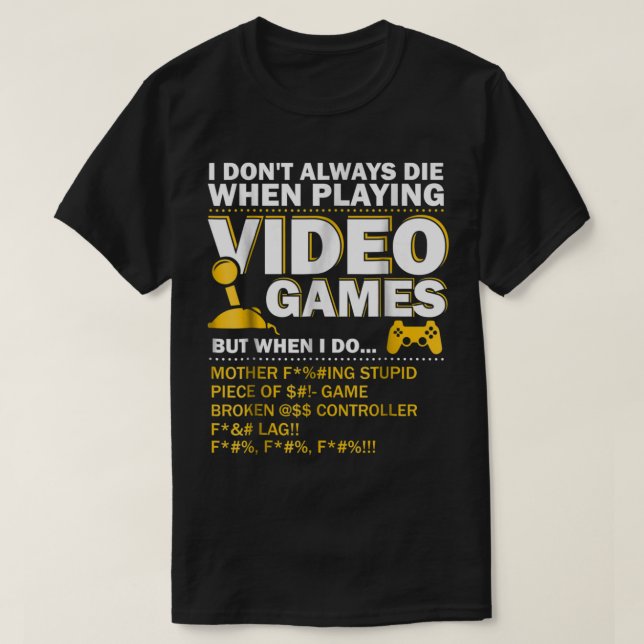 Funny Gamer Rage Quote | Video Game Humor T-Shirt (Design vorne)