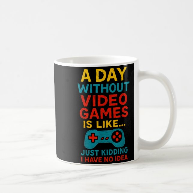 Funny Gamer Saying Graphic Tee Men Boys Teens Vide Kaffeetasse (Rechts)