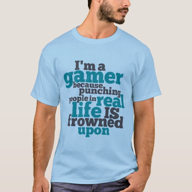 Funny Gamer T - Shirt für Videospiele Geeks (Vorderseite)