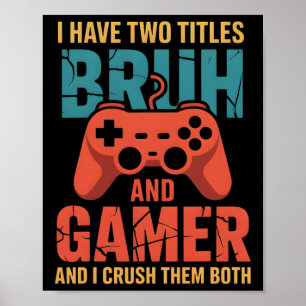 Funny Gamer Vintage Videospiele für Boys Bruh Son Poster