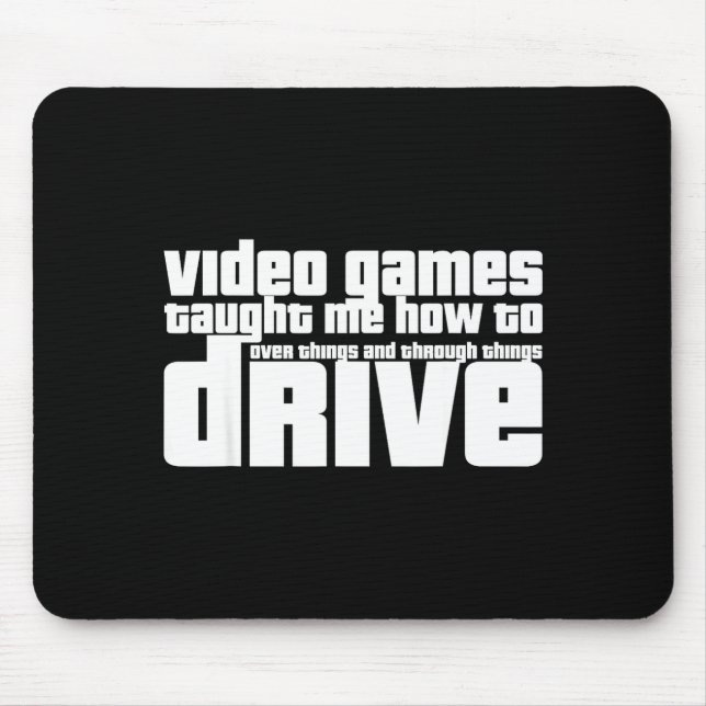 Funny Gaming New Driver Video Game Driving Instruc Mousepad (Vorne)