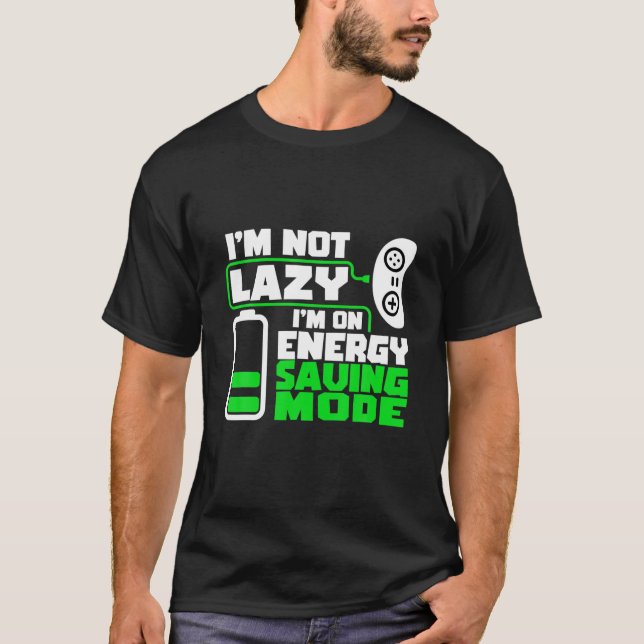 Funny Gaming Zitat , Gamer Gift Idea T-Shirt (Vorderseite)