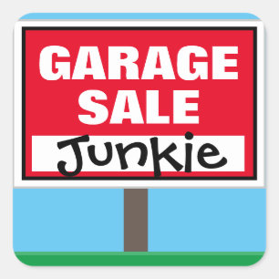 Funny Garage Sale Junkie Quadratischer Aufkleber