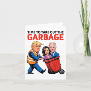 Funny Garbage für Trump 2024 - Zeit, den Kampf zu Karte