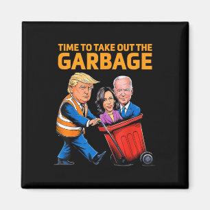 Funny Garbage für Trump 2024 - Zeit, den Kampf zu Magnet