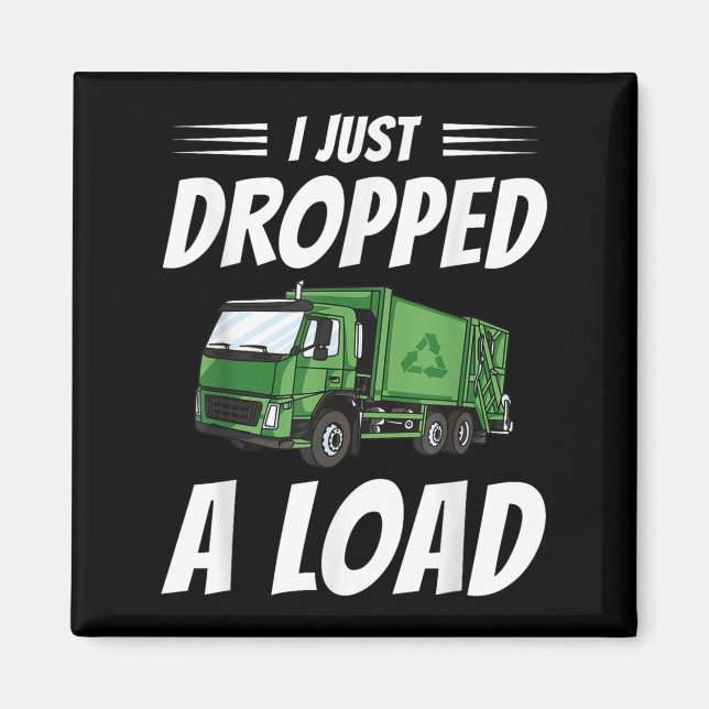 Funny Garbage Truck Fahrerkostüm Sarcastic Müll Magnet (Vorne)