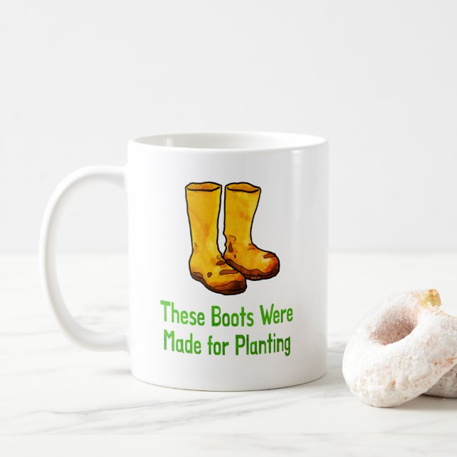 Funny Gardening Boots Made For Planting Kaffeetasse (Mit Donut)
