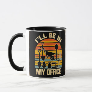 Funny Gardens Tasse, Gartenbauer Tasse, ich werde Tasse