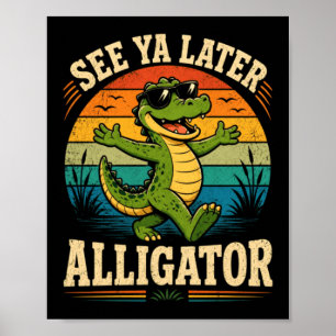Funny-Gator-Goodbye- Poster