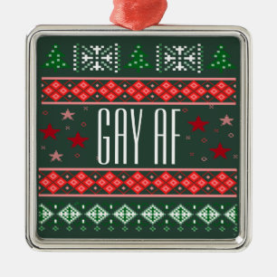 Funny Gay AF Christmas LGBTQ+ Ornament Aus Metall