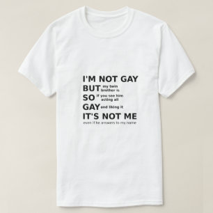 Funny Gay LGBTQ Sprichwort Gay Gift Idee Schwarzer T-Shirt