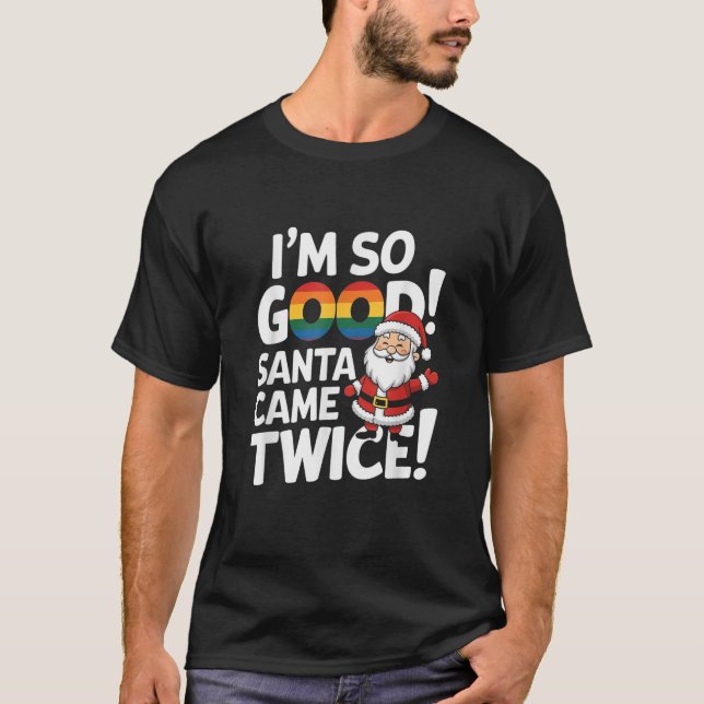 Funny Gay Santa Claus Christmas LGBT Pun Pride Xma T-Shirt (Vorderseite)