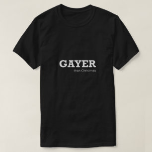 Funny Gay Shirt LGBTQ Gayer als Weihnachtsgeschenk