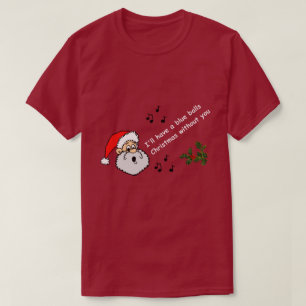 Funny Gay Weihnachten werde ich ein Blue Balls LGB T-Shirt