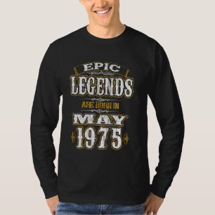 Funny Geboren im Mai 1975 Vintage epische Legenden T-Shirt