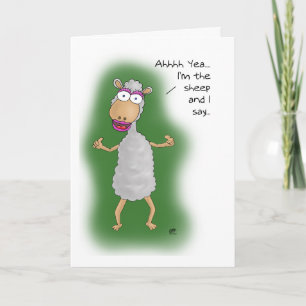 Funny Geburtstagskarten: Ich bin die Schafe Karte
