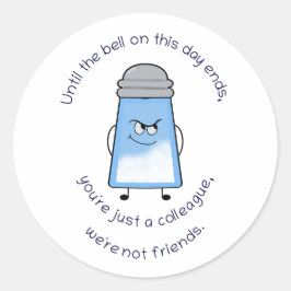 Funny Gedicht Salty Couplet Sticker "'Not Friends"