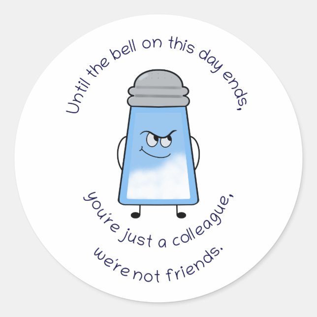 Funny Gedicht Salty Couplet Sticker "'Not Friends" (Vorderseite)