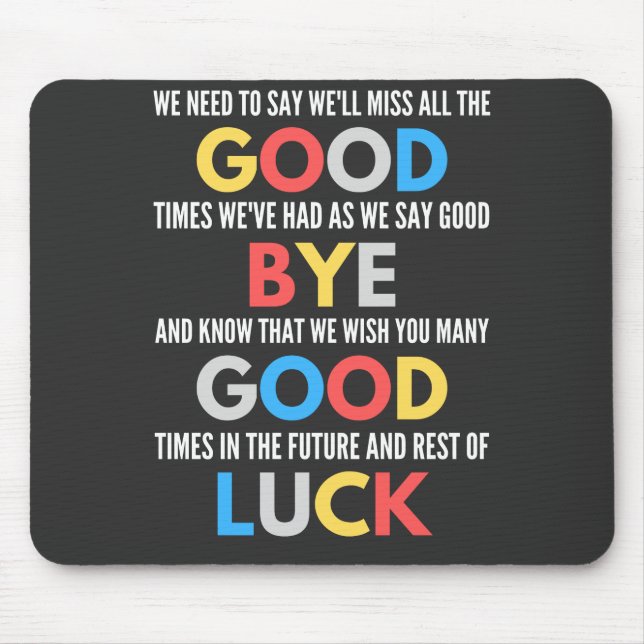 Funny geht weg Farewell Mousepad (Vorne)