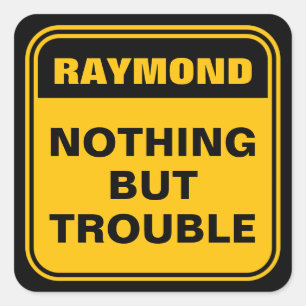 Funny gelb nichts außer Ärger Vorsicht Schild squ Quadratischer Aufkleber