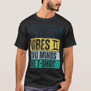 Funny Gemini Zodiac Sign Gemini Vibes zwei Gedanke T-Shirt