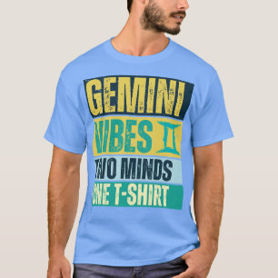 Funny Gemini Zodiac Sign Gemini Vibes zwei Gedanke T-Shirt