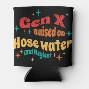 Funny Gen X auf Hoch Wasser und Vernachlässigung g Dosenkühler