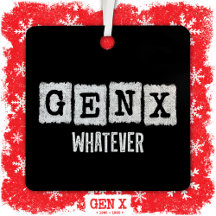 Funny Gen X Generation X Gen XER Gen X