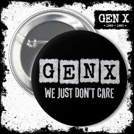 Funny Gen X Generation X Gen Xer kümmert sich einf Button