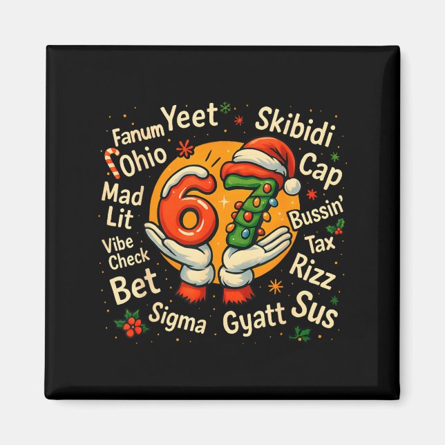 Funny Gen Z Christmas 67 Meme Holiday Trendy  Magnet (Vorne)