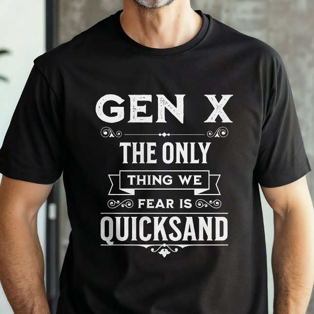 Funny Generation X Quicksand Ängste T-Shirt (Von Creator hochgeladen)