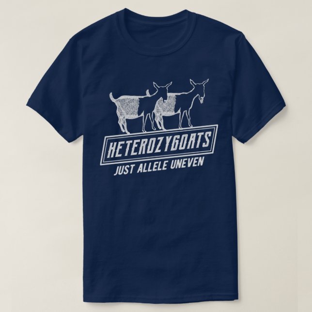 Funny Genetics Heterozygoats Just Allele Uneven gr T-Shirt (Design vorne)