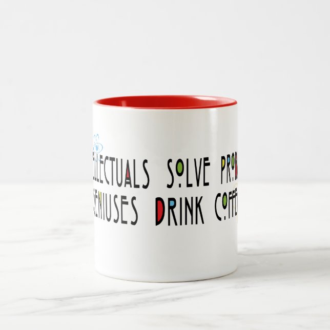 Funny Geniuses Drink Coffee Zweifarbige Tasse (Mittel)