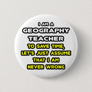 Funny Geography Lehrer T - Shirt und Geschenke Button