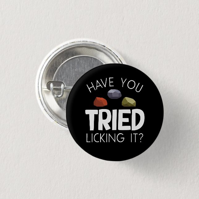 Funny Geologist Lapidary Rock Collector Rockhound Button (Vorne & Hinten)