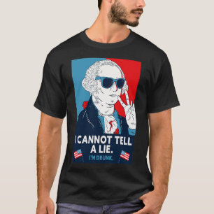 Funny George Washington 4. Juli Ich kann es nicht T-Shirt