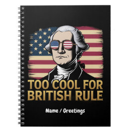 Funny George Washington zu Cool für die britische  Notizblock