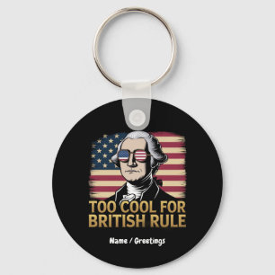 Funny George Washington zu Cool für die britische Schlüsselanhänger