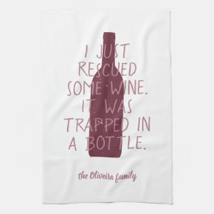 Funny gerade gerettet Wein gefangen Flasche Famili Geschirrtuch