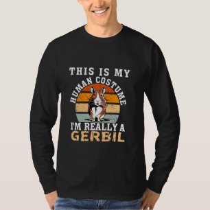 Funny Gerbil Quote Haustiere Coole Gerbil Männer F T-Shirt