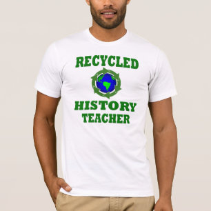 Funny Gerecycelt Geschichtslehrer T-Shirt