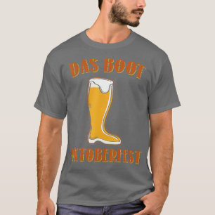 Funny German Beer Das Boot Munich Deutschland Okto T-Shirt