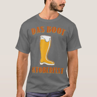 Funny German Beer Das Boot Munich Deutschland Okto T-Shirt