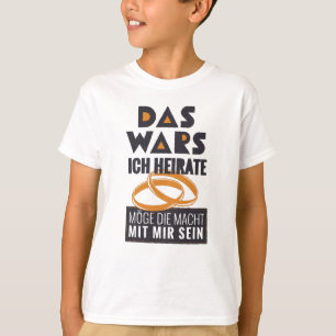 Funny German Ehe T-Shirt