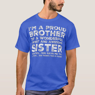 Funny Geschenk für Bruder von der Phantastischen S T-Shirt