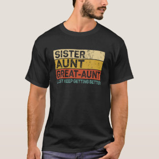 Funny Geschenke für Tante von Grandkids Schwester  T-Shirt