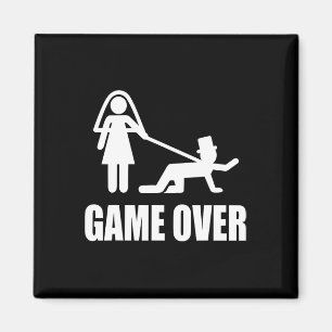 Funny Get Married Game Over Wedding Gag Team G Magnet